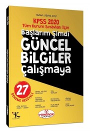 2020 KPSS Başlarım Şimdi Güncel Bilgiler Çalışmaya Konu Anlatımı (27 Deneme İlaveli) - Kadir Koç Yönerge Yayınları